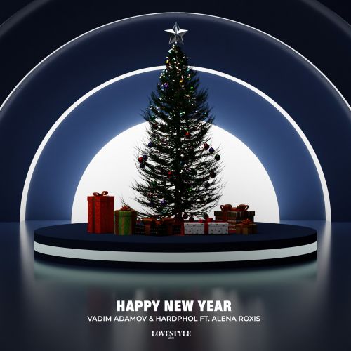 Vadim Adamov & Hardphol ft. Alena Roxis - Happy New Year (Extended Mix).mp3