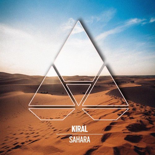 Kiral - Sahara (Extended Mix).mp3