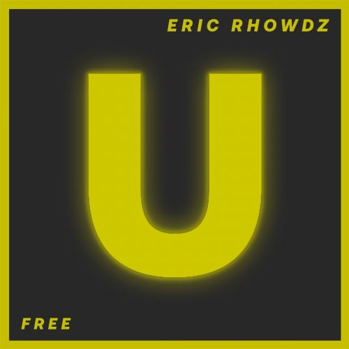 Eric Rhowdz - Free (Extended Mix) [2022]