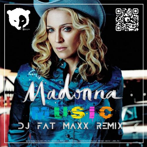 Madonna - Music (Dj Fat Maxx Remix) [2023]