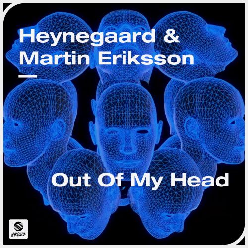 Heynegaard & Martin Eriksson - Out Of My Head (Extended Mix) [Hysteria].mp3