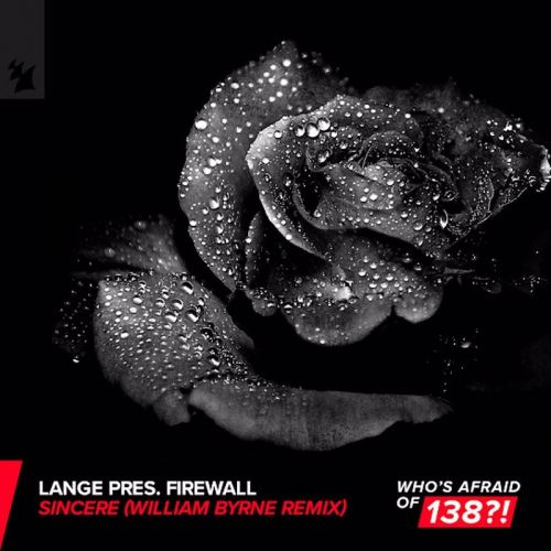 Lange pres. Firewall - Sincere (William Byrne Extended Remix).mp3