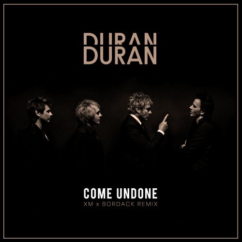 Duran Duran - Come Undone (Xm x Bordack Remix) [2023]