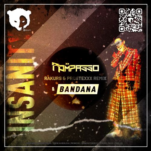 Rompasso & Bandana - Insanity (Rakurs & Prostexxx Remix) [2023]