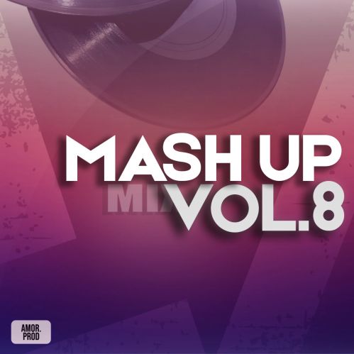 Amor - Mush Up Mix Vol.8 [2023]