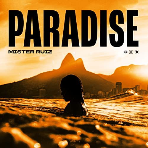 Mister Ruiz - Paradise (Extended).mp3