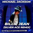 Michael Jackson - Billie Jean (Silver Ace Remix) [2023]