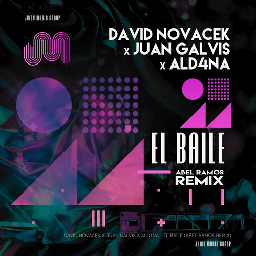David Novacek & Ald4na & Abel Ramos & Juan Galvis - El Baile (Abel Ramos Extended Remix) [2023]