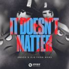 Smack & Djs From Mars - It Doesn't Matter (Extended Mix) [2023]