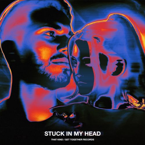 That Kind - Stuck In My Head (Club Mix) [2023]