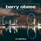 Barry Obzee - Hold Me (Extended Mix) [2023]