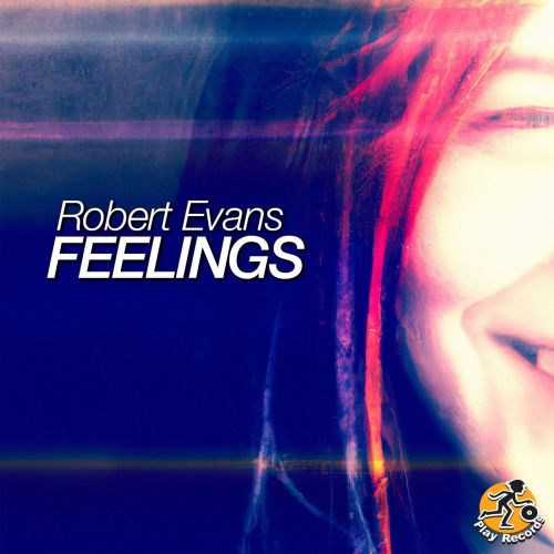 Robert Evans - Feelings (Original Mix) [2023]