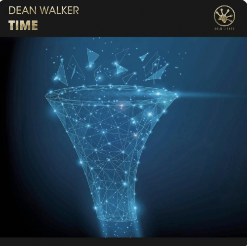 Dean Walker - Time (Original Mix) [Gold Lizard].mp3