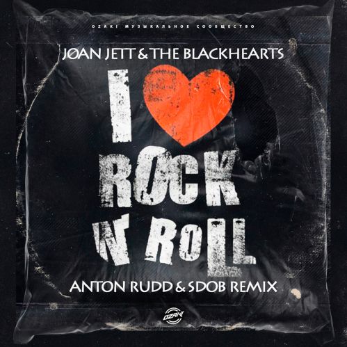 Joan Jett & the Blackhearts - I Love Rock 'N Roll (Anton Rudd & Sdob Remix).mp3