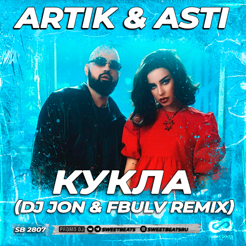 Artik & Asti -  (Dj Jon & Fbulv Remix) [2023]