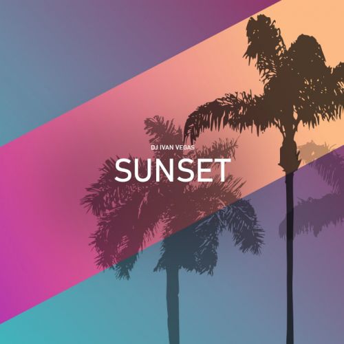 Dj Ivan Vegas - Sunset (Original Mix) [2023]