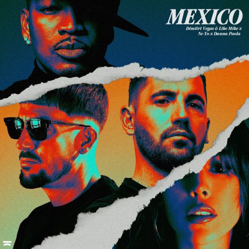 Dimitri Vegas & Like Mike, Ne-Yo, Danna Paola - Mexico (Extended Mix) [Smash The House].mp3