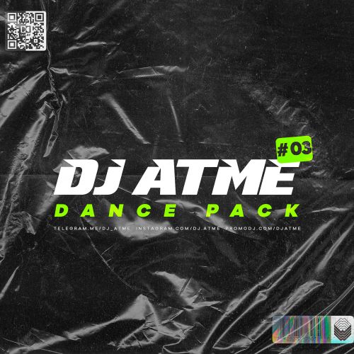 DJ Atme - Dance Pack #03 [2023]
