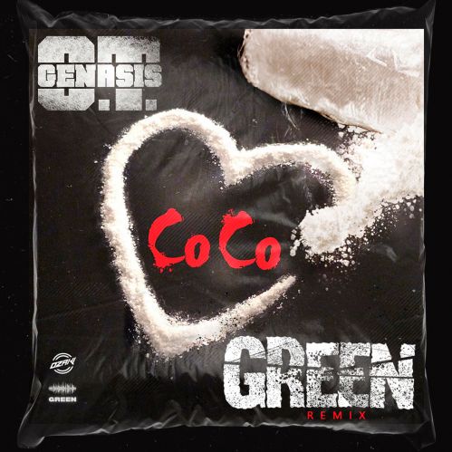 O.T. Genasis - Coco (Green Remix) [2023]