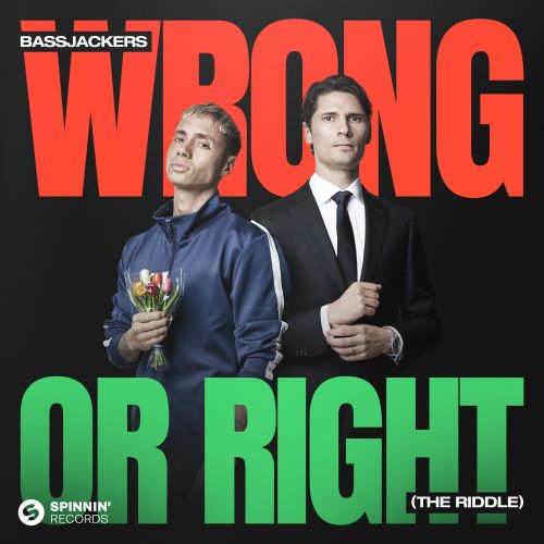 Bassjackers - Wrong Or Right (The Riddle) (Extended Mix) [Spinnin' Records].mp3