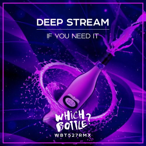 Deep Stream - If You Need It (Radio Edit; Extended Mix) [2023]