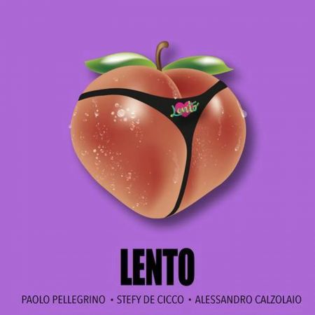 Stefy De Cicco, Paolo Pellegrino, Alessandro Calzolaio - Lento (Extended Mix) [2023]