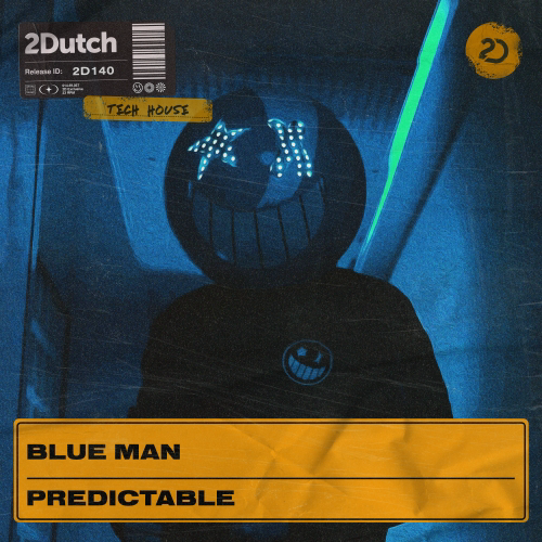 Blue Man - Predictable (Extended Mix) [2Dutch Records].mp3