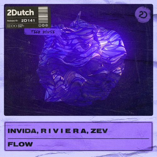 Invida & Riviera & Zev - Flow (Extended Mix) [2Dutch Records].mp3