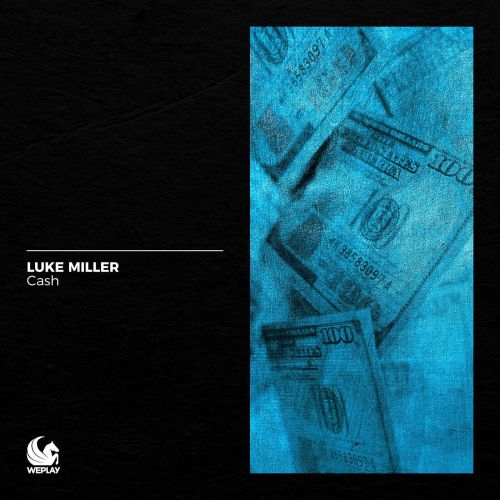 Luke Miller - Cash (Extended Mix) [2023]