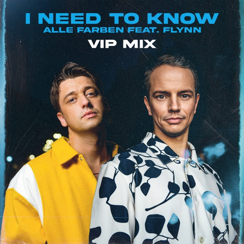 Alle Farben feat. Flynn - I Need to Know (Extended VIP Mix).mp3