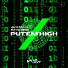 Javi Reina, David Drez - Put’Em’High (Extended Mix) [2023]