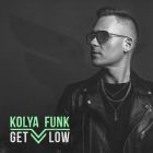 Kolya Funk - Get Low [2023]