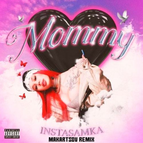 Instasamka -  Mommy (Makartsov Remix) [2023]