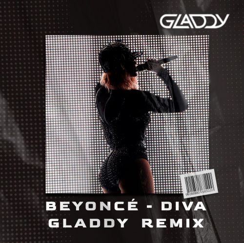 Beyoncé - Diva (Gladdy Remix) [2023]