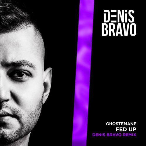 Ghostemane - Fed Up (Denis Bravo Remix) [2023]