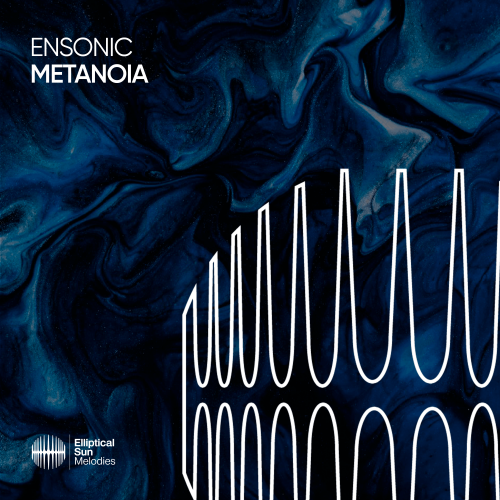 Ensonic - Metanoia (Radio; Original Mix's) [2023]