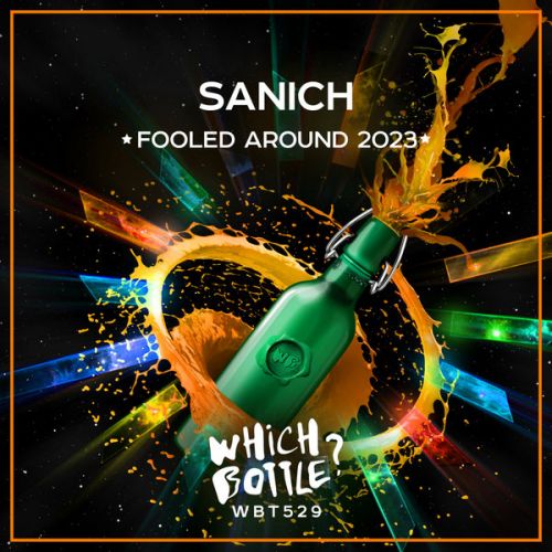 Sanich - Fooled Around (Radio Edit; Extended Mix) [2023]