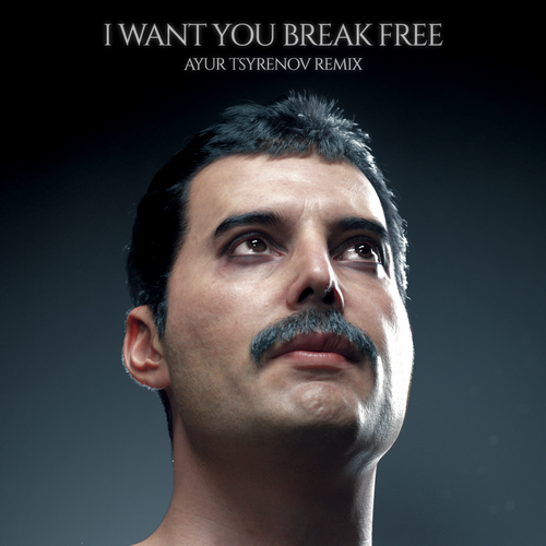 Queen  I want you break free (Ayur Tsyrenov extended remix).mp3