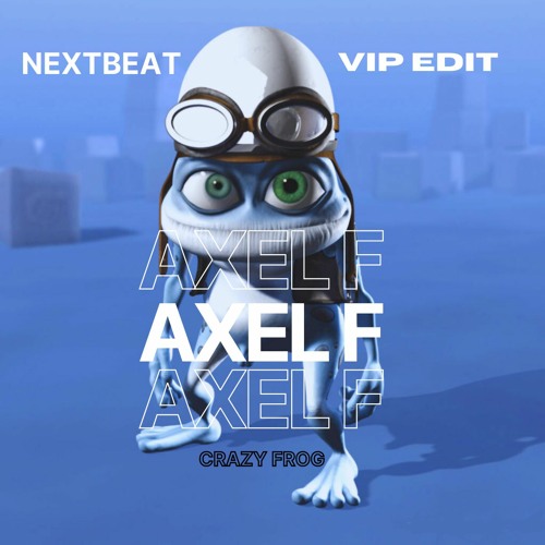 Crazy Frog - Axel F (NextBeat V.I.P Edit).mp3