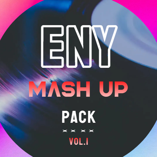 Dj Eny - Mash Up Pack Vol.1 [2023]