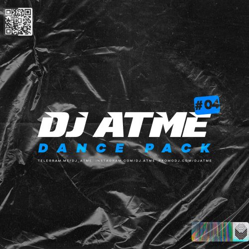 DJ Atme - Dance Pack #04 [2023]