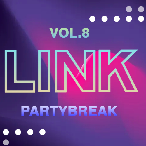 Dj Link - Partybreak Vol.8 [2023]