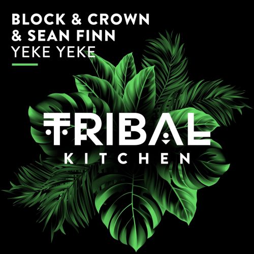 Block & Crown, Sean Finn - Yeke Yeke (Extended Mix).mp3