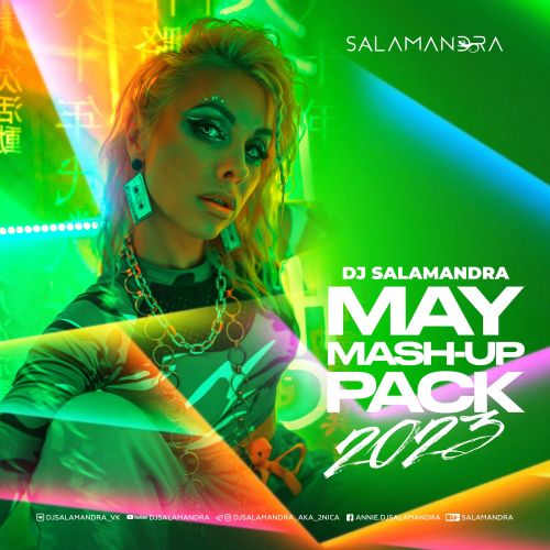 Dj Salamandra - May Mash-Up Pack [2023]