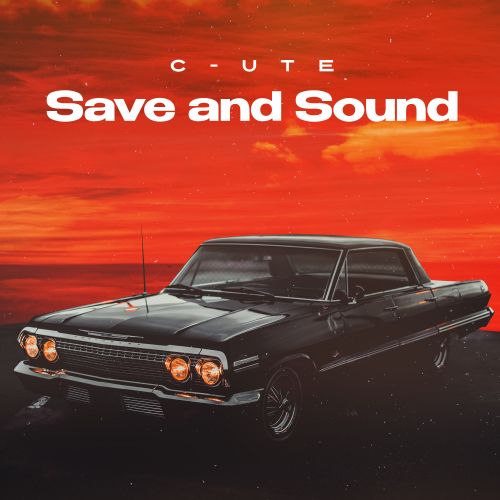 C-Ute - Save And Sound (Extended Mix) [2023]