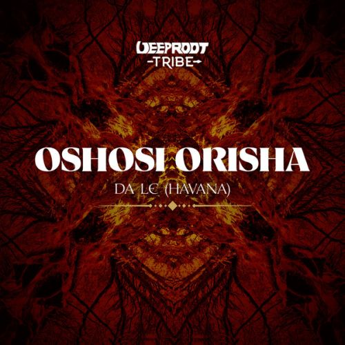 Da Le (Havana) - Oshosi Orisha (Extended Mix).mp3