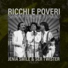 Ricchi E Poveri - Sara Perche Ti Amo (Jenia Smile & Ser Twister Extended Remix) [2023]