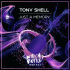 Tony Shell - Just A Memory (Radio Edit; Extended Mix) [2023]