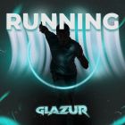 Glazur - Running (Extended Mix) [2023]