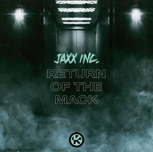 Jaxx Inc. - Return Of The Mack (Extended Mix) [2023]